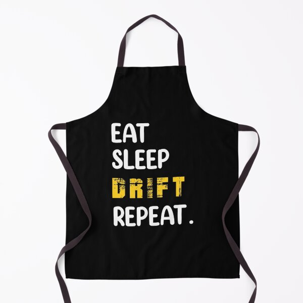 Item preview, Eat Sleep Drift Repeat,Gift for Drifter Son,drifting designed and sold by KOURCHAL ART.
