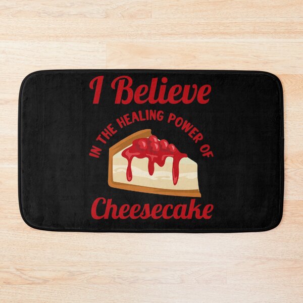 Item preview, I believe in cheesecake healing powers designed and sold by ElBeDesigns.