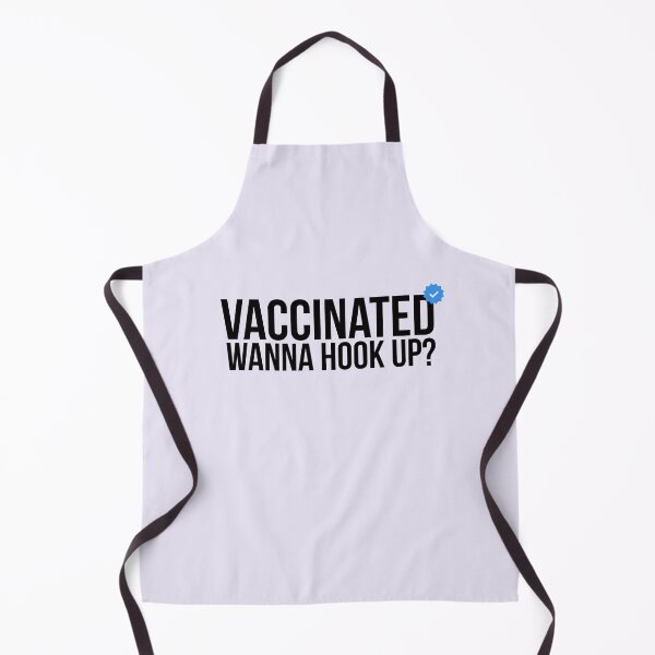 Item preview, Vaccinated: want to hook up? designed and sold by SMYTO.