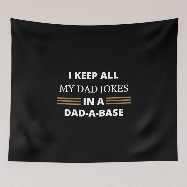 Item preview, I keep all My Dad Jokes In a Dad a Base designed and sold by dress-in.
