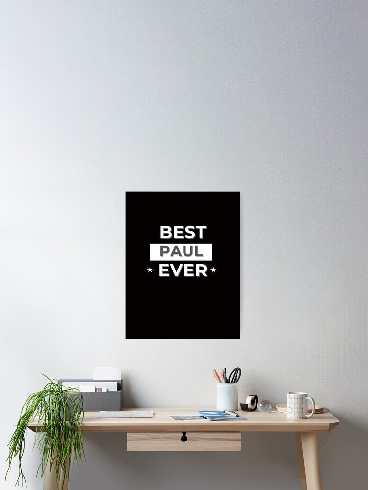 BEST PAUL EVER , funny name design BEST PAUL EVER , funny name design