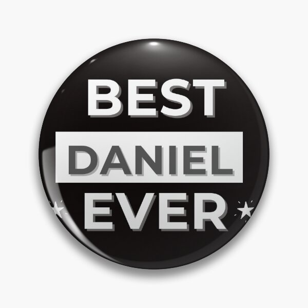 Item preview, BEST DANIEL EVER , funny name design designed and sold by BeenTees.
