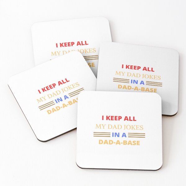 Item preview,  I keep all My Dad Jokes, In a Dad-a-Base  designed and sold by dress-in.