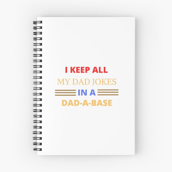 Item preview,  I keep all My Dad Jokes, In a Dad-a-Base  designed and sold by dress-in.