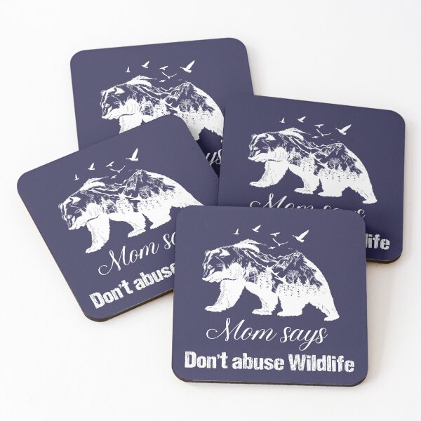 Item preview, Mom says, don’t abuse wildlife, Awesome gift for Environmental activists and wildlife lovers  designed and sold by abdelhak2005.