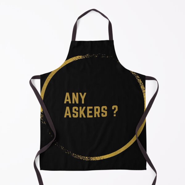 Item preview, Any askers ? designed and sold by PrintSol.