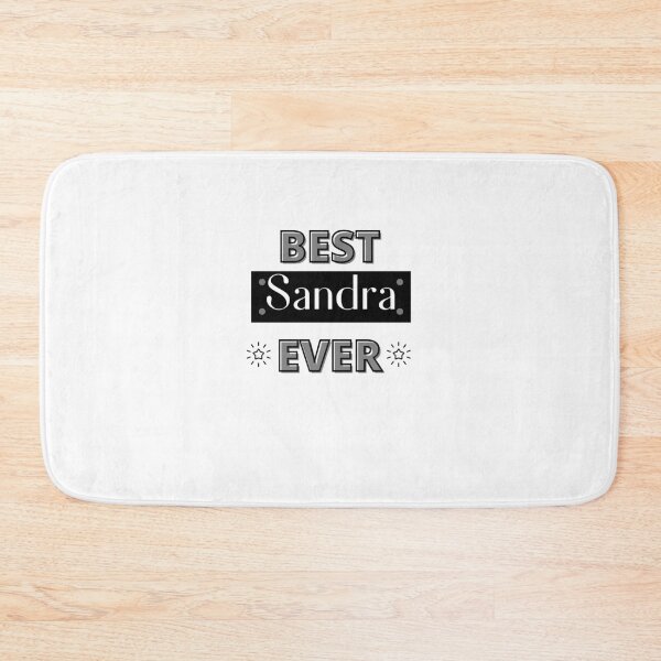 Item preview, BEST SANDRA EVER , funny name design designed and sold by BeenTees.