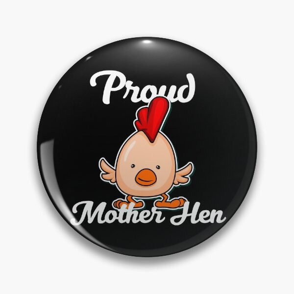 Item preview, Proud Mother Hen designed and sold by Mooostickers.