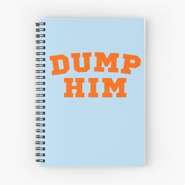 Item preview, Dump Him designed and sold by M-Artie.
