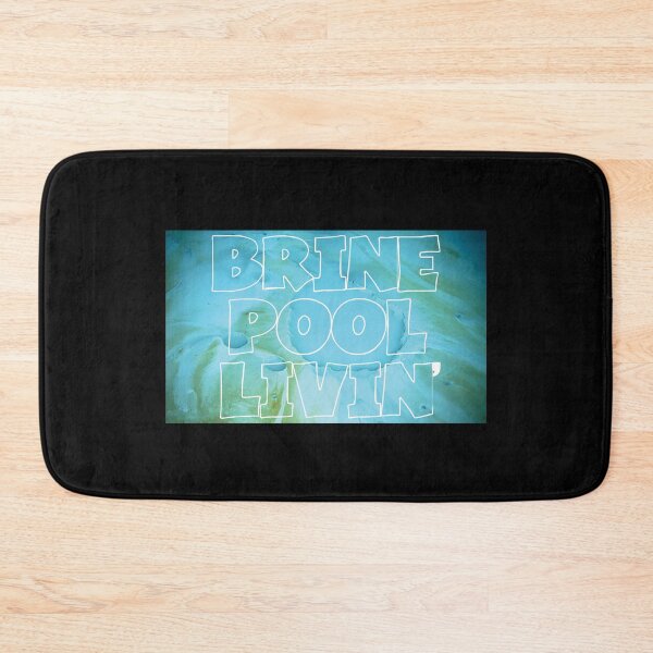 Item preview, Brine Pool Livin' designed and sold by Altohombre.