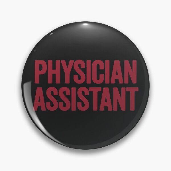 Item preview, Physician Assistant designed and sold by embones.