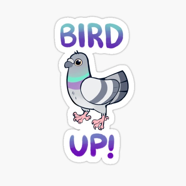 Item preview, BIRD UP! designed and sold by Moopdrea.