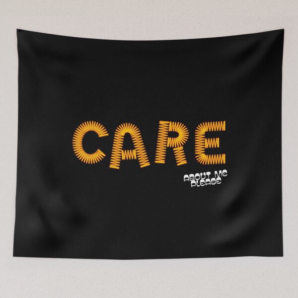Item preview, Care About Me Please - Funny Attention Seeker  designed and sold by SereneSouls.