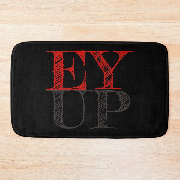 Item preview, Ey Up (Red and Gray) designed and sold by superdumb70.