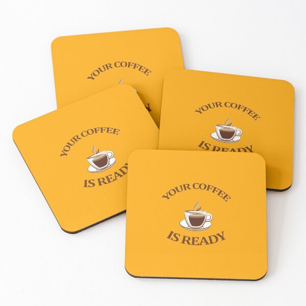 Item preview, Your coffee is ready, coffee time 16 designed and sold by Ripoubsb.