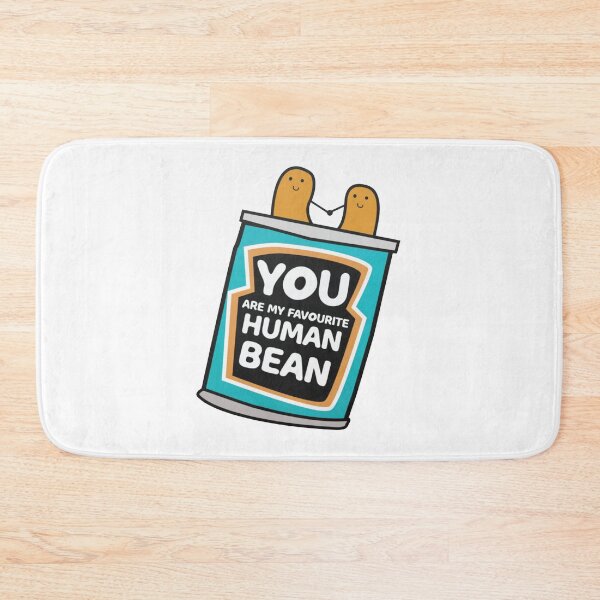 Item preview, My Favourite Human Bean designed and sold by littlethe0.