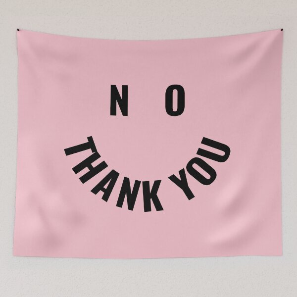 Item preview, No thank you line designed and sold by arceart.