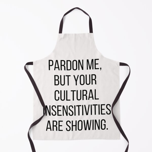 Item preview, Pardon me, but your cultural insensitivities are showing. Text only design. Black text, capitals. designed and sold by JellyBeenzz.