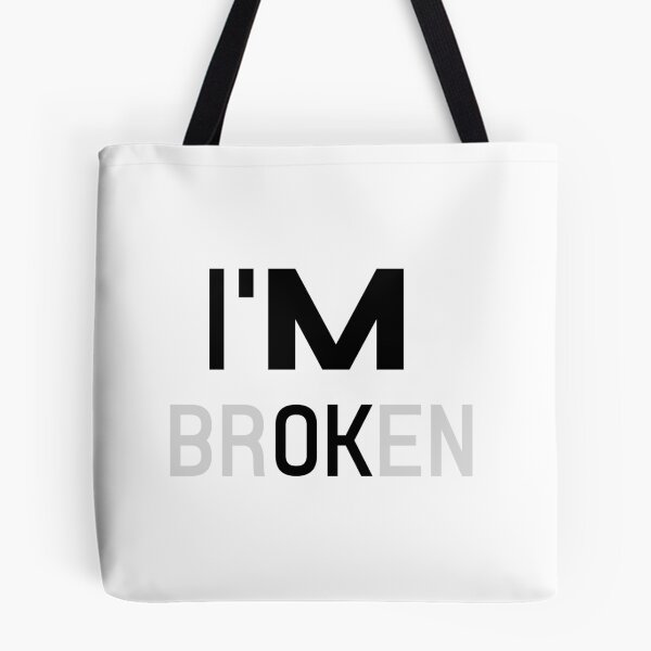 Item preview, IM OK IM BROKEN designed and sold by aminebajjio.
