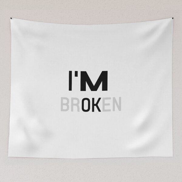 Item preview, IM OK IM BROKEN designed and sold by aminebajjio.