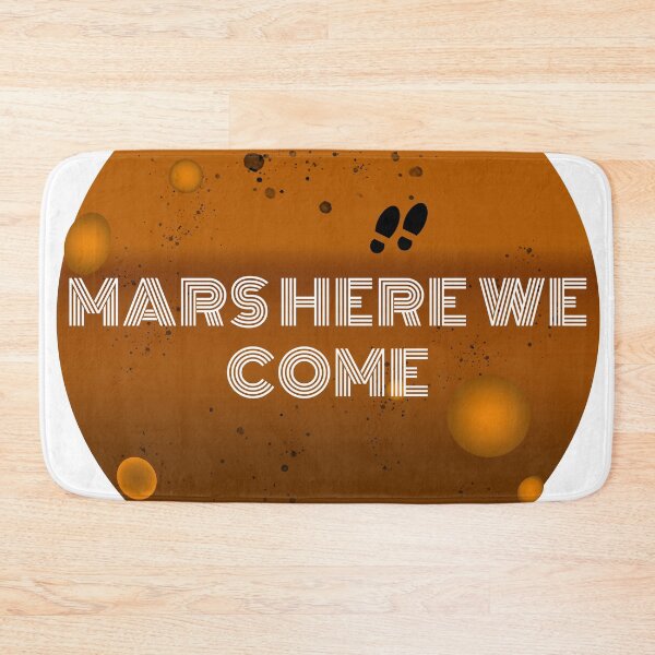 Item preview, Mars here we come designed and sold by meh4u2.