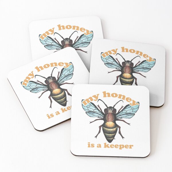 Item preview, Honey Bee - My Honey Is A Keeper designed and sold by The White Bat.