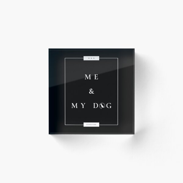 Item preview, Me & My Dog designed and sold by 24Clover.