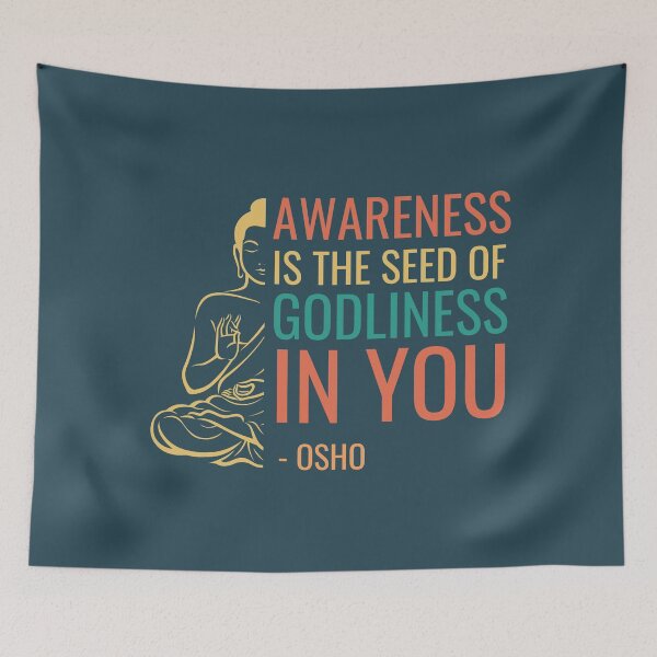 Item preview, Osho - Awareness Is the Seed of Godliness in You designed and sold by RetComly.