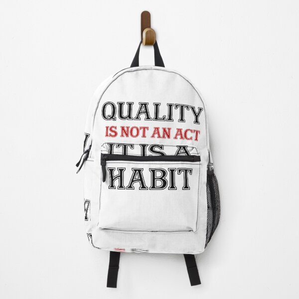 Item preview, Quality is not an act it is a habit designed and sold by Mugiwara107.
