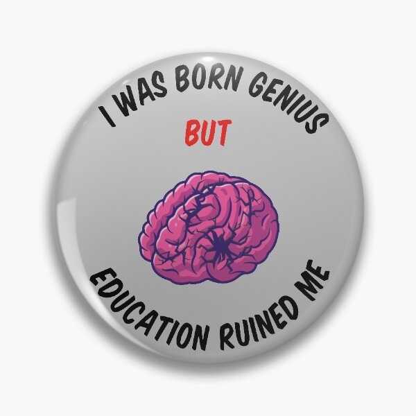 Item preview, Education Ruined Me designed and sold by AshzShop.