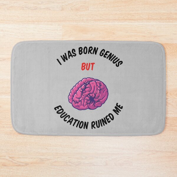 Item preview, Education Ruined Me designed and sold by AshzShop.