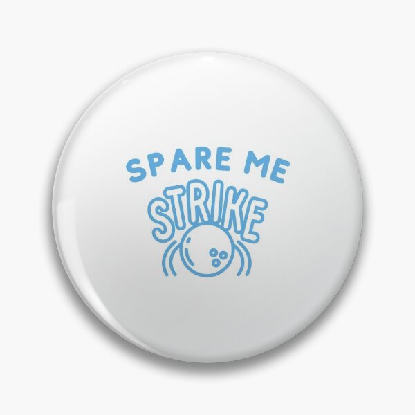 Item preview, Spare me, For Bowling GameLovers designed and sold by dress-in.