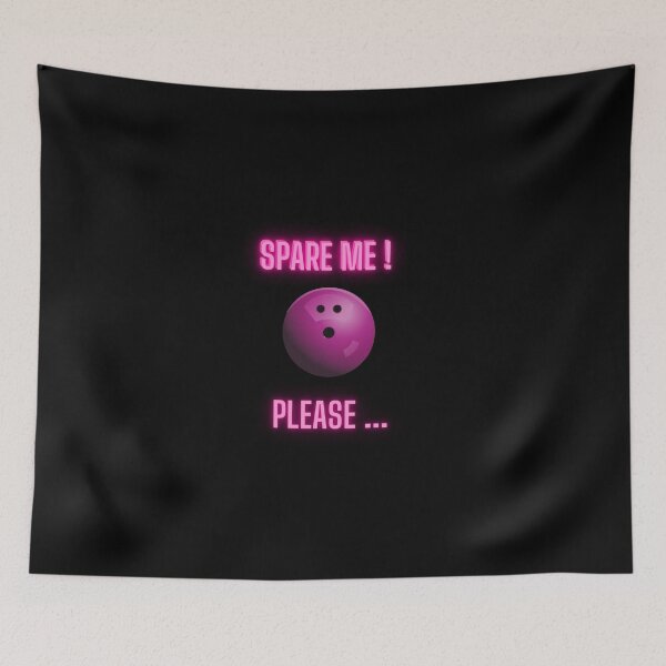 Item preview, Spare me! Please..., For Bowling Game Lovers designed and sold by dress-in.