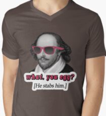 Shakespeare - 'What, you egg?' alternate text Men's V-Neck T-Shirt