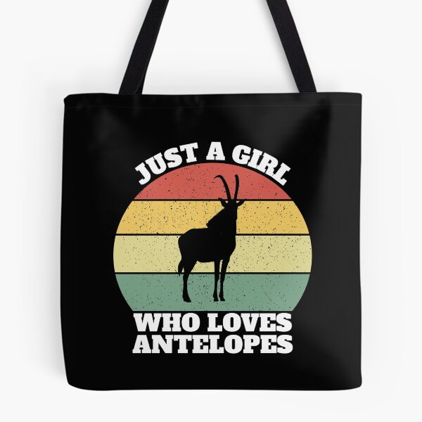 Item preview, Just A Girl Who Loves Antelopes designed and sold by Salvadax.