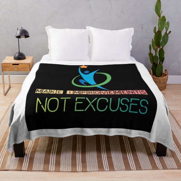 Item preview, Make Improvements Not Excuses designed and sold by chetan786.
