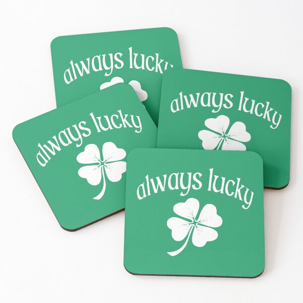 Item preview, Always Lucky! designed and sold by tshdesigns.