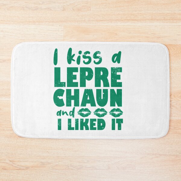 Item preview, I kissed a leprechaun and I liked it designed and sold by TheFlipRepublic.