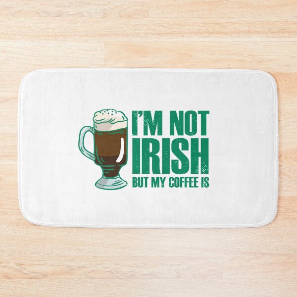 Item preview, I’m not Irish, but my coffee is designed and sold by TheFlipRepublic.