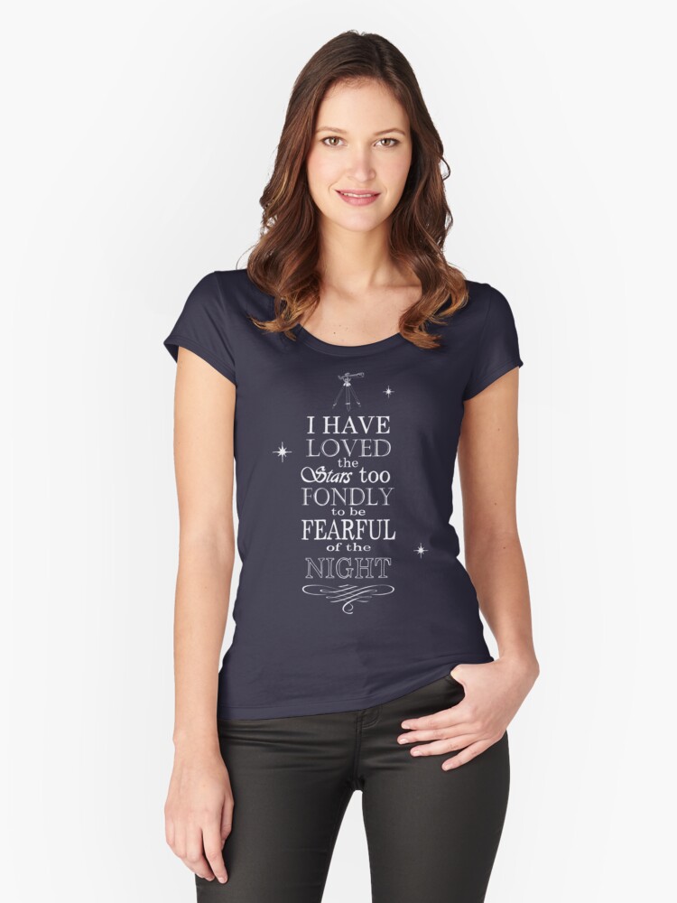 Thumbnail 1 of 3, Fitted Scoop T-Shirt, I Have Loved The Stars designed and sold by kahasyn.