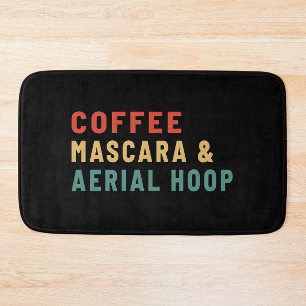 Item preview, Coffee ,mascara,lyra hoop | cool design for aerialists and circus artists designed and sold by DatGeminigirl.