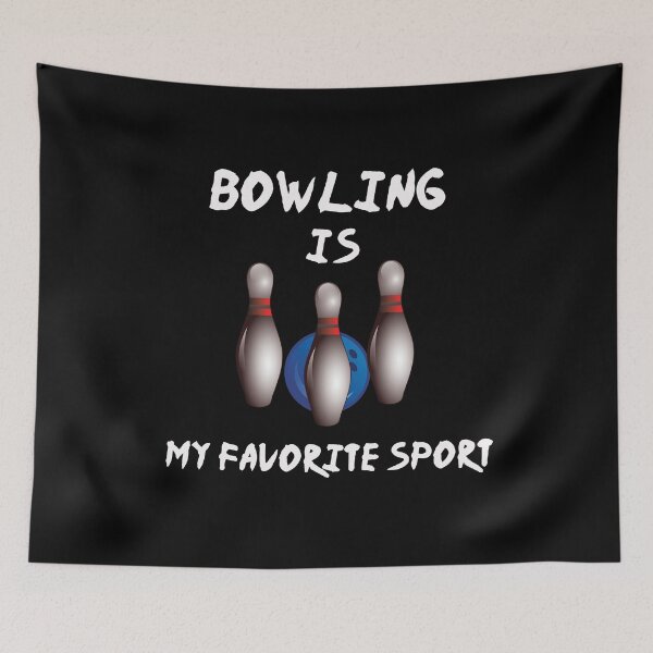 Item preview, Bowling Is My Favorite Sport  Funny Bowling Lovers Gift  designed and sold by pedrored369.