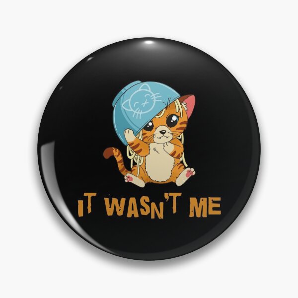 Item preview, It wasnt me designed and sold by Forever-Design.