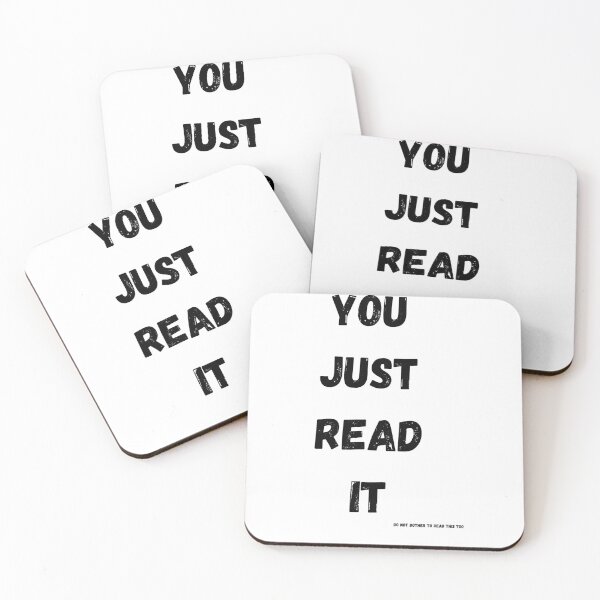 Item preview, You just read it funny design designed and sold by lothieven.