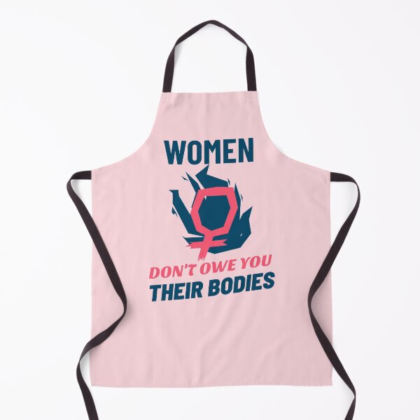 Item preview, Women don't owe you their bodies designed and sold by ForStrong.