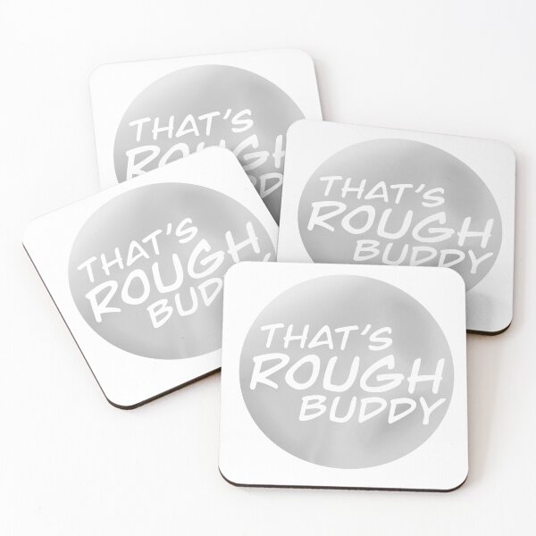 Item preview, that's rough buddy moon designed and sold by lyzthelamb.