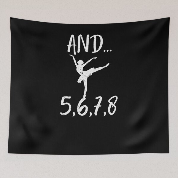 Item preview, And 5, 6, 7, 8 Gift For Dance Teacher, gift For Ballet Instructor designed and sold by arteesy.