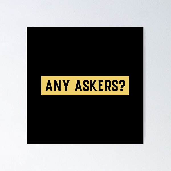 Item preview, Any Askers designed and sold by RedQuality.