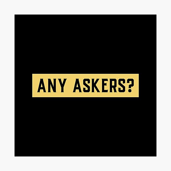 Item preview, Any Askers designed and sold by RedQuality.