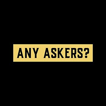 Artwork thumbnail, Any Askers by RedQuality